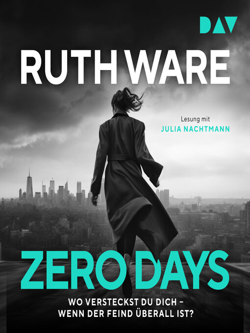 Title details for Zero Days (Gekürzt) by Ruth Ware - Wait list